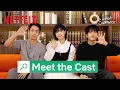 Lagu Last Summer | Meet the Cast | Netflix [ENG SUB]