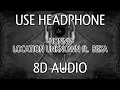 Download Lagu HONNE - LOCATION UNKNOWN ft. BEKA [8D AUDIO]