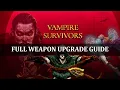Vampire Survivors Evolved Weapon and Unlock Guide