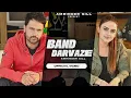 Download Lagu Band Darwaze ( Official Video ) Amrinder Gill | Simmi Chahal | New Punjabi Song 2021