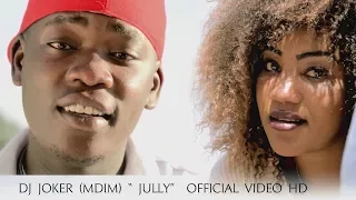 dj joker mdim jully official video hd