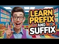 Learn Prefixes Suffixes Fun Easy English Grammar for Kids