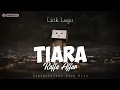 Download Lagu Raffa Affar - Tiara (Dipopulerkan oleh Kris) | Lirik Lagu