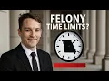 What is Statute of Limitations for Felonies in Missouri