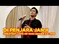 Download Lagu DI PENJARA JANJI | GREATEST LOVE OF KHAI BAHAR 3.0 2019
