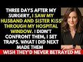 Download Lagu I Was Recovering From Surgery When I Saw My Husband and Sister Kiss Through My Hospital Window And