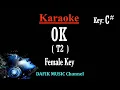 Download Lagu OK (Karaoke) T2 Nada Wanita/ Cewek/ Female key C#