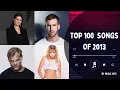 Lagu TOP 100 SONGS OF 2013 | MUSIC OF 2013