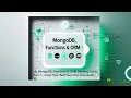 MongoDB Functions ORM Detailed Guide Part 7 - Insert One Add Your First Document