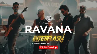 ravana yaka crew band live at interflash 2024