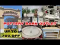 POTTERY BARN OUTLET IN CAMARILLO UP TO 70 OFF