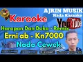 Lagu Erni ab - Harapan Dan Duka Remix [Karaoke] Kn7000 - Nada Wanita | Ajrin Musik