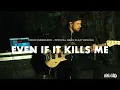 Papa Roach - EVEN IF IT KILLS ME (Bass Play Through)
