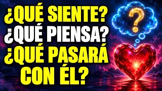 😗💖QUE SIENTE ❓💖QUE PIENSA DE TI❓👀 QUE PASARA ESTOS DIAS❓