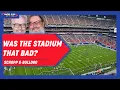 Was The New Highmark Stadium As Bad As People Are Saying Schopp and Bulldog