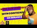 How to register and Bind your Binance API to COINTECH2U MAKE 100 DAILY