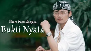 bukti nyata ilham putra sanjaya dangdut official music video 