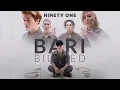 NINETY ONE - BARI BILED | Official Music Video