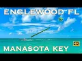 Englewood Florida Manasota Key - Tour