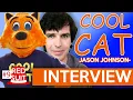 Cool Cat Interview w/ Jason Johnson