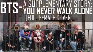Download [커버 COVER] BTS - A Supplementary Story: YOU NEVER WALK ALONE | FULL 방탄소년단 MP3