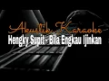 Download Lagu Hengky Supit - Bila Engkau Ijinkan Akustik Karaoke