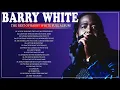 Download Lagu Barry White Ultimate Playlist 2025 - Greatest Hits Of Barry White (Full Album)