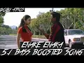 Download Lagu Enake Enaka 5.1 Bass Boosted Song / Jeans Movie / A.R.Rahman Hits / Dolby Atmos / BAD BOY BASS