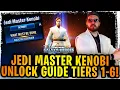 Jedi Master Kenobi Unlock Guide Tiers 1-6 - NO MODS NEEDED Easiest Legendary Event Ever