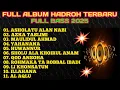 Download Lagu FULL ALBUM HADROH TERBARU FULL BASS 2025,ASHOLATU ALAN NABI,AL AQLU, MAULIDUL AHMAD,YAHANANA