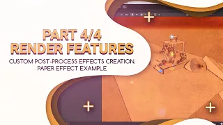 Unity Custom Render Features and Post Process effects tutorial 04 - Decompiled Art