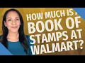 How much is a book of stamps at Walmart