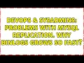 DevOps SysAdmins Problems with MySQL replication Why binlogs grows so fast 2 Solutions