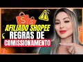 Lagu AFILIADO SHOPEE - Como Funciona a COMISSÃO Afiliado Shopee | Regras de Comissionamento Shopee