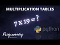 Multiplication tables in Python