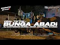 Lagu BUNGA ABADI • SIMPATIK STYLE • BANTENGAN GAYENG • Viral Tiktok • DJ ANDIKA