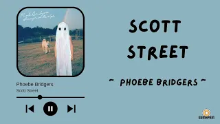 Download Phoebe Bridgers - Scott Street (Terjemahan lirik Indonesia) MP3
