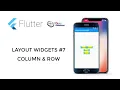 Flutter Tutorial - Layout Widgets Column and Row