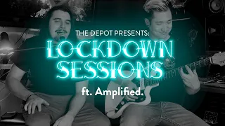 lockdown sessions 15 amplified 