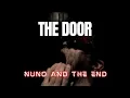 Download Lagu The Door - Nuno and the End [Official Music Video]