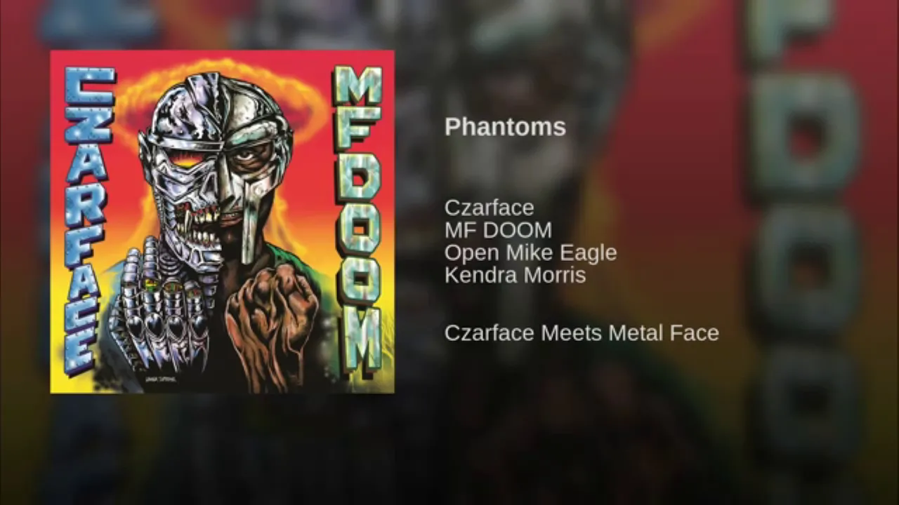 Czarface & MF DOOM - Phantoms ft. Open Mike Eagle, & Kendra Morris