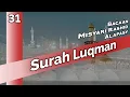Download Lagu Surah Luqman - Bacaan Misyari Rashid Alafasy