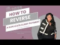 How to Reverse Duplicate Client Payments in Studio Designer 2025