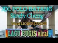 LAGU BUGIS VIRAL🎶 TERBARU 2025 (POLO BATANG  ) DUET 🎎OKTOBER @ VIRAL