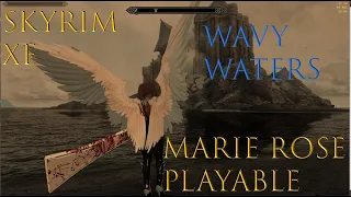 skyrim se marie rose invincible race morningstar wings smp wavy water showcase mods