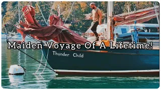 Maiden Voyage Of A Lifetime! New Boat, First Trip! Sailor Barry & Hailly