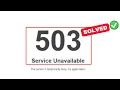 How to Fix 503 Service Unavailable Error in WordPress Website Fixed