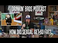 How Did Seagal Get So Fat