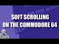 Soft Scrolling In C64 Text Mode