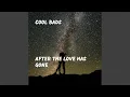 Download Lagu After the Love Has Gone
